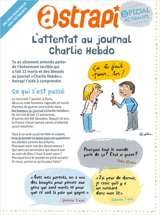 “L’attentat au journal Charlie Hebdo”, le magazine Astrapi propose une explication à hauteur d’enfant de l’attentat du 7 janvier
