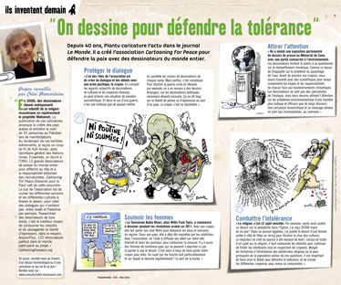 “On dessine pour défendre la tolérance”, l’action de l’association Cartooning for peace qui défend la paix avec des dessinateurs du monde entier (Phosphore, mai 2014)