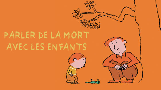 Comment parler de la mort avec les enfants ?