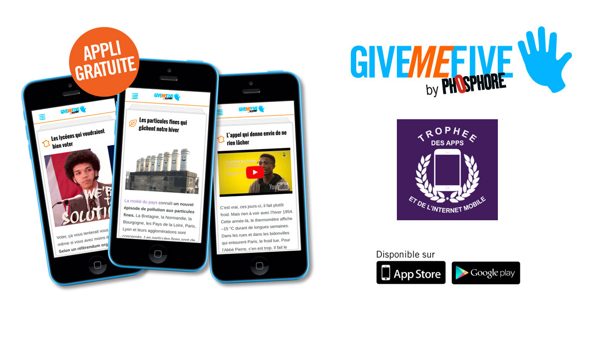 L’application Give Me Five by Phosphore remporte le trophée des apps et de l’internet mobile 2017 dans la catégorie “meilleure application à destination des enfants” !