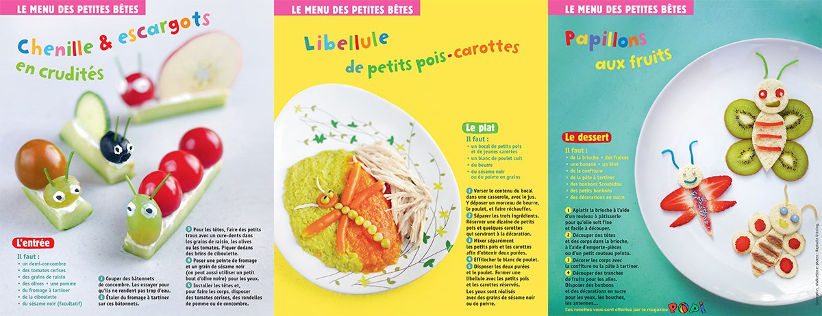 Téléchargez 3 recettes d'été pour préparer un repas complet à votre tout-petit - “Le menu des petites bêtes”, supplément pour les parents du magazine Popi de juillet 2017 - Conception, réalisation et photos : Raphaële Vidaling.