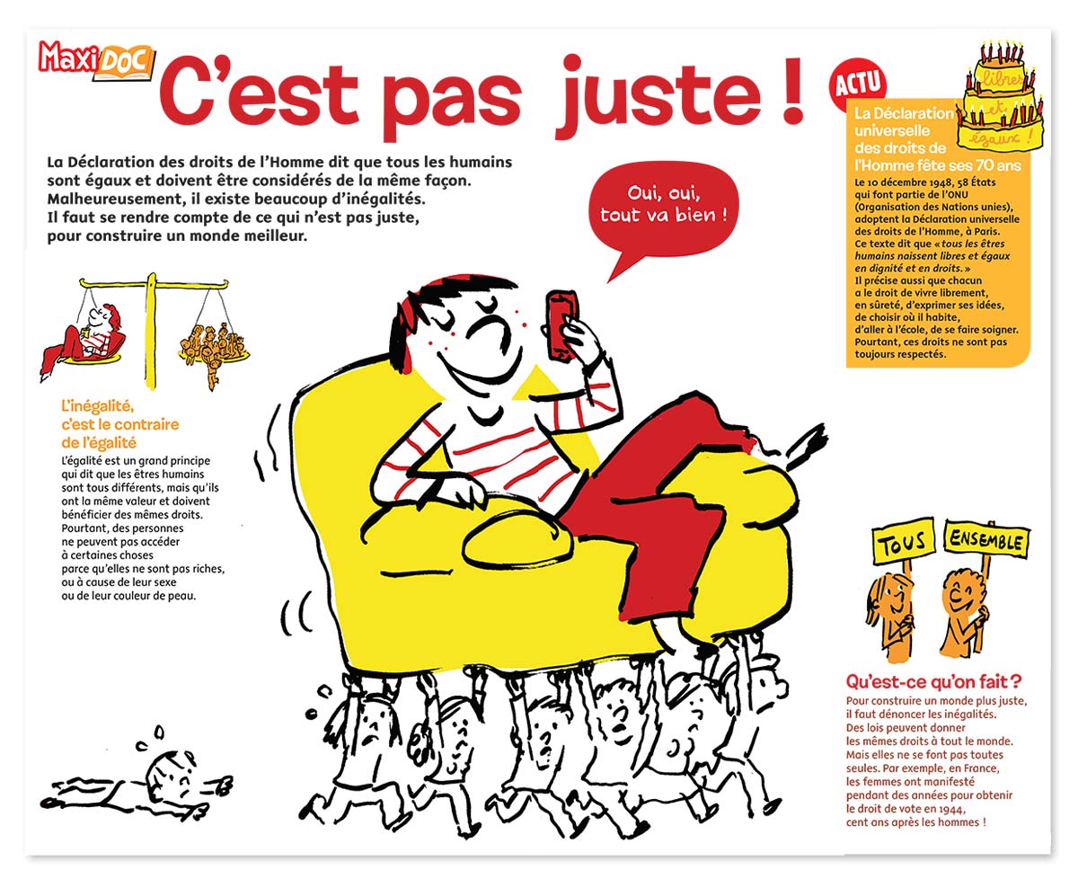 “Maxi Doc : Ce n’est pas juste !”, Images Doc n° 360, décembre 2018. Textes : Lucie Tourette. Illustrations : Robin (grands dessins et pieds de pages), Lucie Parkes (petits dessins). Merci, pour sa relecture, à Nicolas Jounin, sociologue.