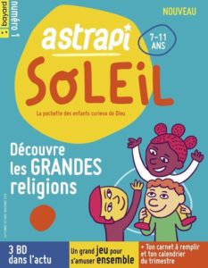 couverture du magazine Astrapi Soleil pour les 7-11 ans