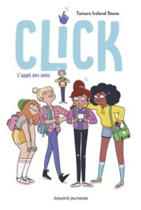 couverture du livre 'Click, tome 1 - L'appli des amis'