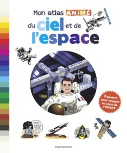 couverture du livre 'Mon atlas animé du ciel et de l’espace'