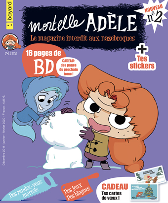 Magazine Mortelle Adèle, n°2 - Décembre 2019-Janvier-février 2020