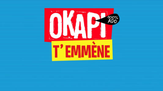 Okapi t'emmène, la playlist vidéo