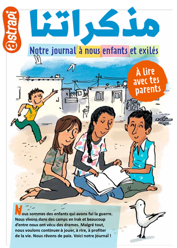 Notre journal à nous, enfants et exilés. Illustration : Robin - Astrapi 2015