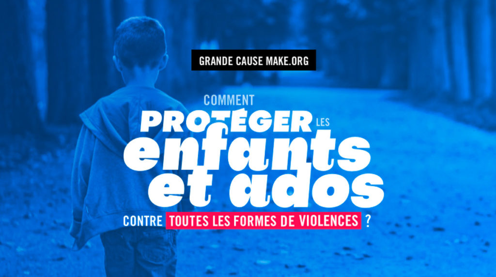 Grande Cause Make.org pour la Protection de l’enfance