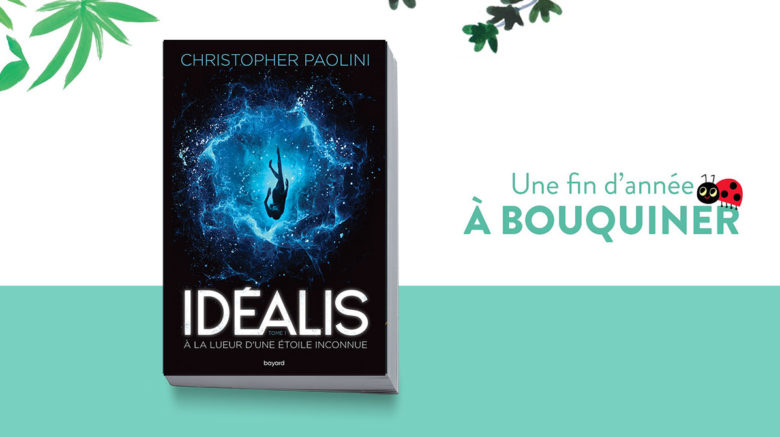 Un livre pour Noël : “Idéalis. À la lueur d’une étoile inconnue” – dès 14 ans