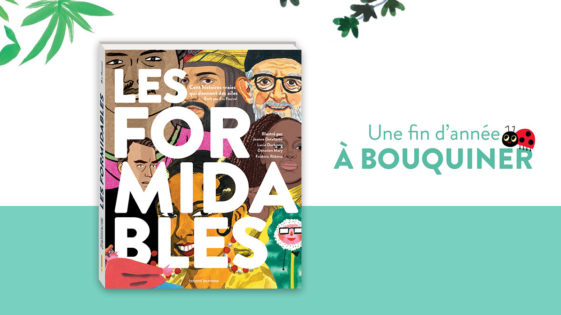 Un livre pour Noël : “Les Formidables” – dès 8 ans”