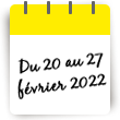 Séjour du 20 au 27 février 2022