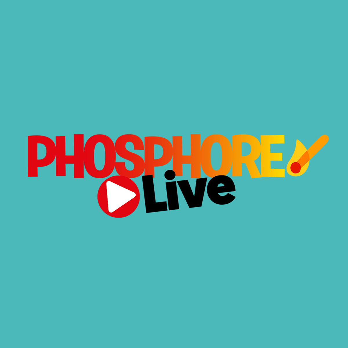 Phosphore - Le live