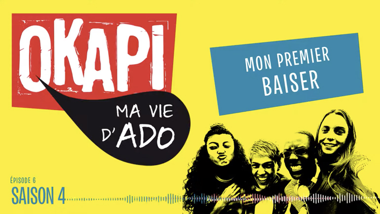 Ma vie d'ado Okapi - Mon premier baiser