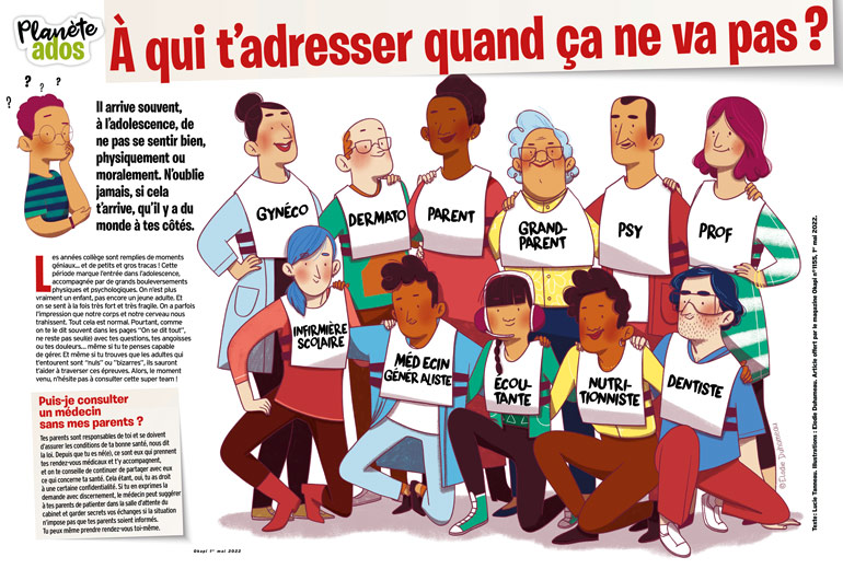 © Illustration : Élodie Duhameau. ”À qui t’adresser quand ça ne va pas ?”, article extrait du magazine Okapi n°1155, 1er mai 2022. 