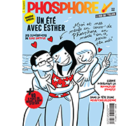 Communiqué de presse : Esther rédactrice en chef du magazine Phosphore de juillet 2022