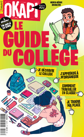 “Le Guide du collège” un hors-série du magazine Okapi pour accompagner l’année scolaire de la 6e à la 3e.