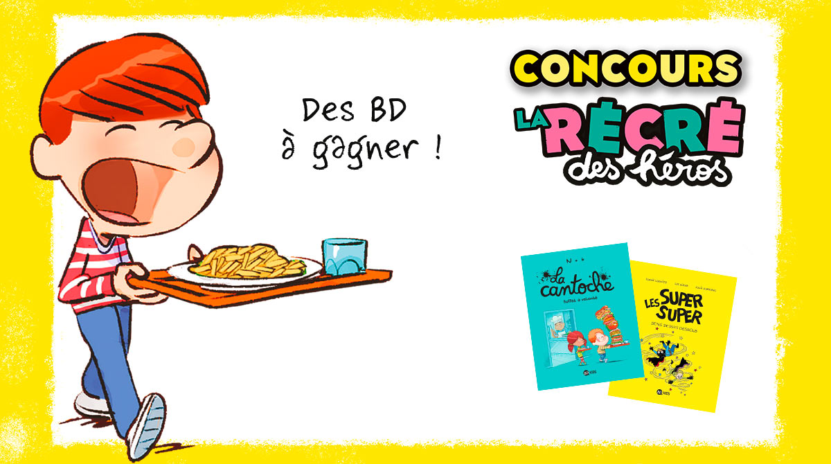 Règlement du concours La récré des héros n°7.