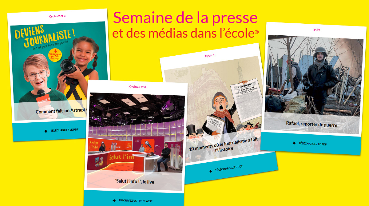 Semaine de la presse et des médias dans l'école - Articles, podcasts, vidéo pour les 7-18 ans.