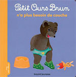 Petit Ours Brun n’a plus besoin de couche, de Marie Aubinais et Danièle Bour, Bayard Jeunesse. Pipi, caca, ne tournons pas autour du pot !, supplément pour les parents du magazine Popi n°441, mai 2023.