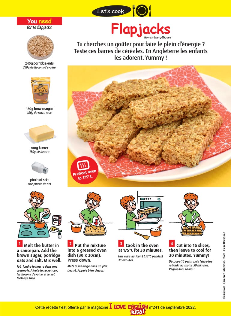 Recette en anglais et en français pour préparer des "flapjacks" et faire le plein d'énergie.