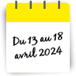 Séjour du 13 au 18 avril 2024