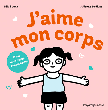 “J'aime mon corps”, Bayard jeunesse