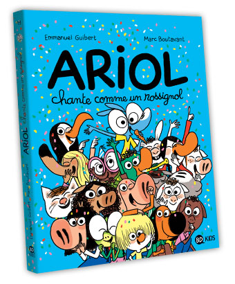 Ariol, tome 19 : “Ariol chante comme un rossignol”, BD Kids.