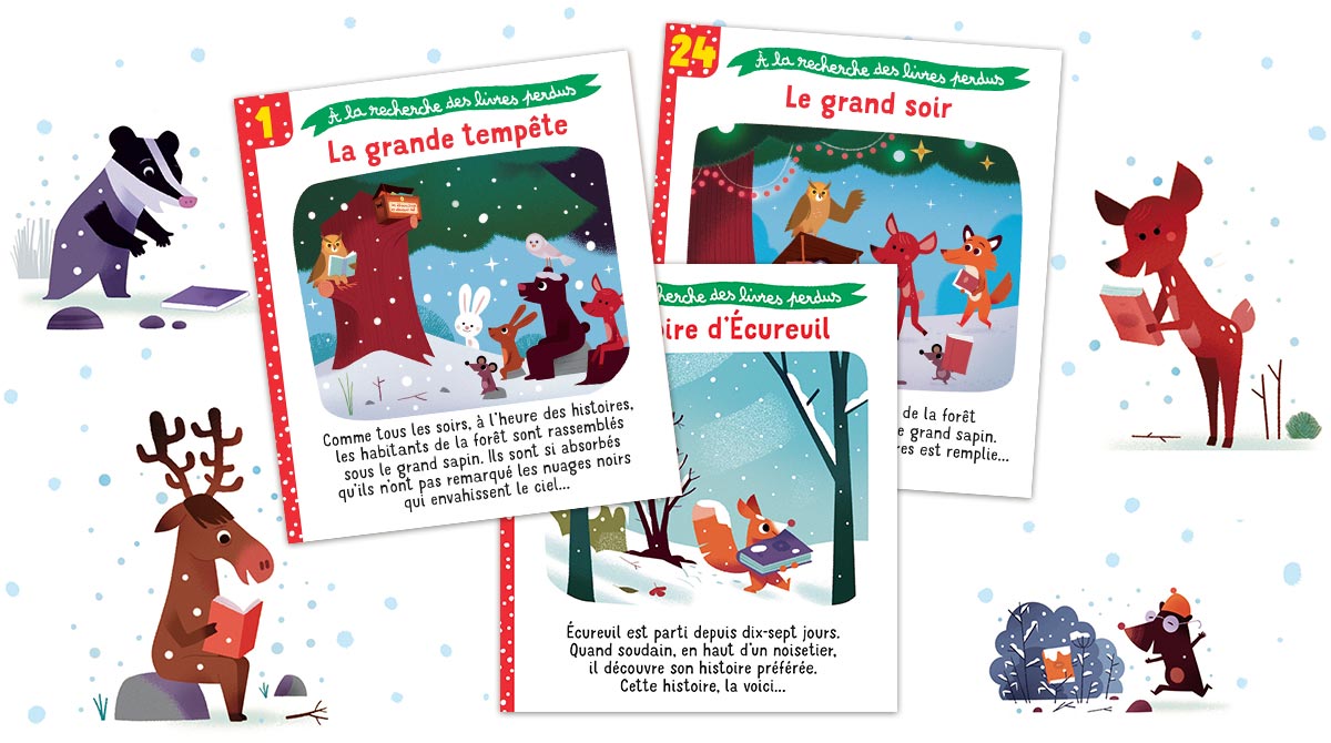 Les 24 petites histoires “À la recherche des livres perdus”, publiées dans le numéro de décembre 2022 de Pomme d’Api, ont été écrites par Marine Gérald et illustrées par Olivier Latyk.