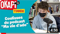 Entrez dans les coulisses du podcast Ma vie d'ado !