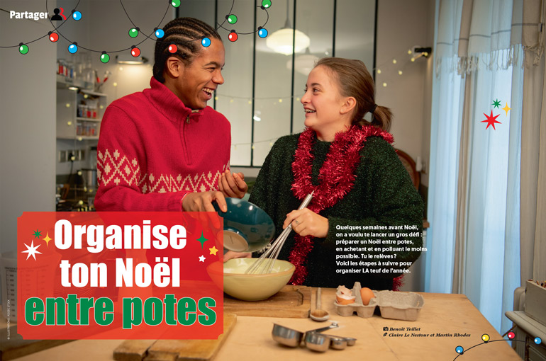 “Organise ton Noël entre potes”, article extrait du magazine Phosphore n°565, 1er décembre 2023.