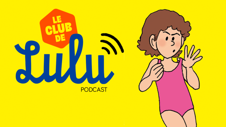 Podcast “Le Club de Lulu” : Que faire si votre enfant veut arrêter son activité extrascolaire ?