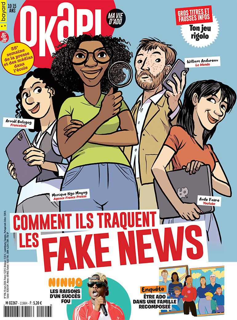 Couverture du magazine Okapi n°1196, 15 mars 2024. Comment ils traquent les fake news.