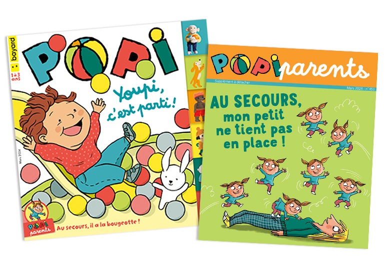 Couverture du magazine Popi n°451, mars 2024 - Youpi, c'est parti ! - Supplément pour les parents : Au secours, mon petit ne tient pas en place !