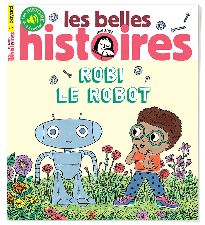 Couverture du magazine Les Belles Histoires n°617, mai 2024 - Robi le robot.