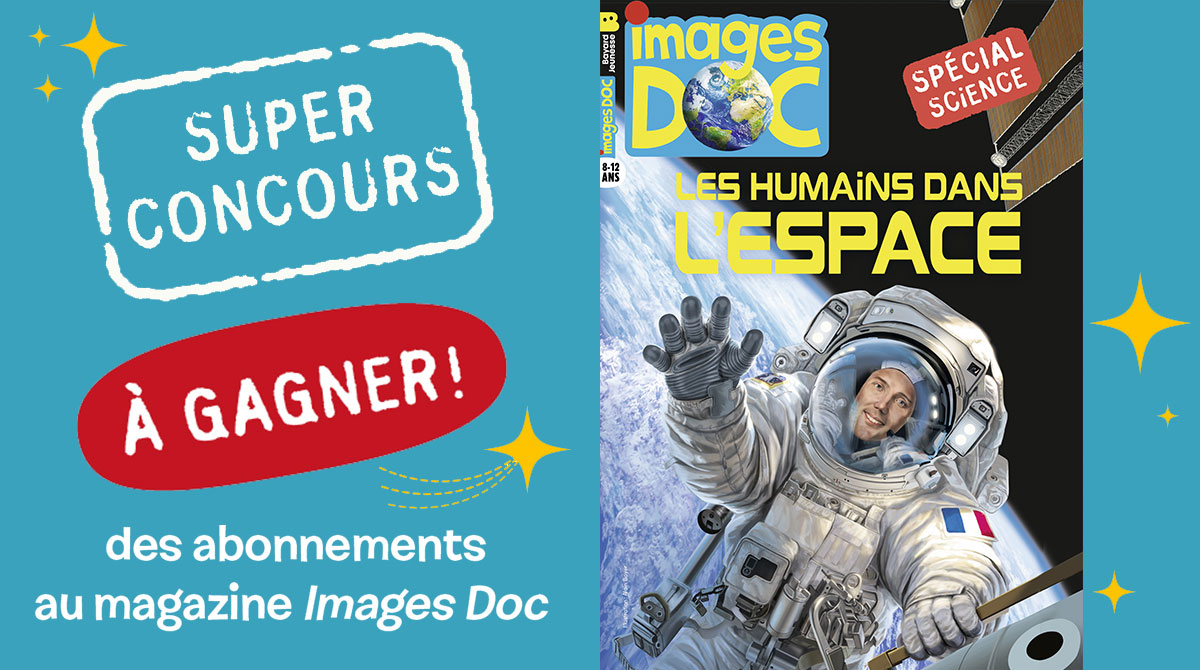 Super concours Le Bourget x Bayard Jeunesse ! Des abonnements au magazine Images Doc à gagner.