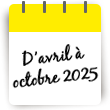Séjour d’avril à octobre 2025