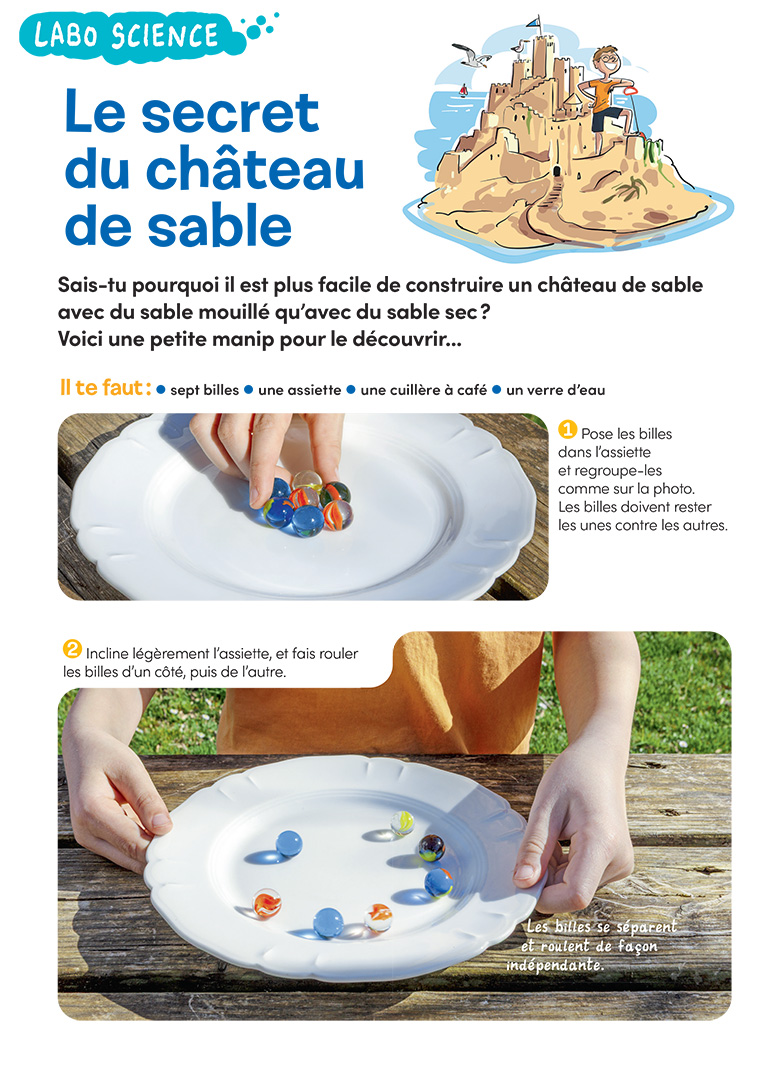 “Labo science : le secret du château de sable”, Images Doc n°439, juillet 2025. Photos : Rebecca Josset. Illustrations : Nicolas Francescon.