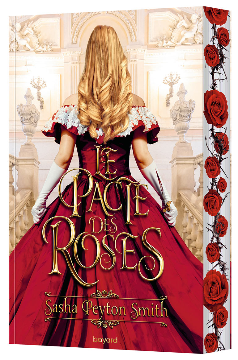 Le pacte des roses, de Sasha Peyton Smith. Pour les 13-18 ans.