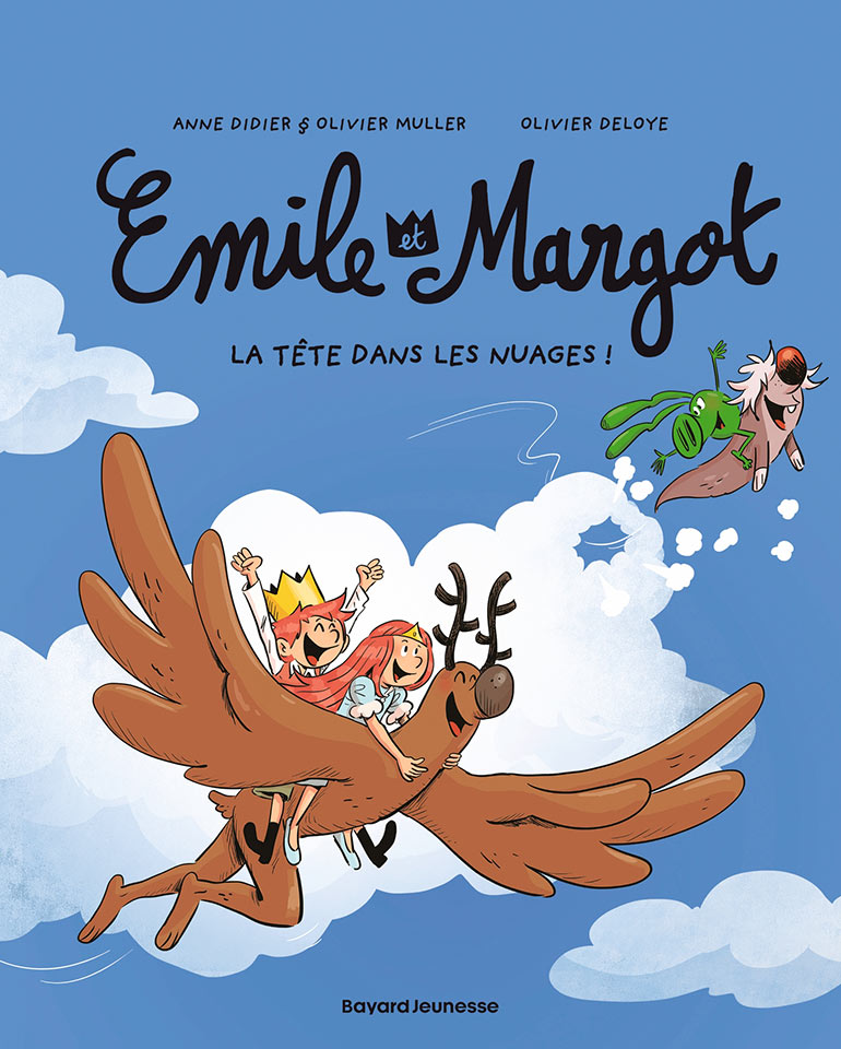 Emile et Margot Tome 15 : La tête dans les nuages, d’Anne Didier, Olivier Muller et Olivier Deloye. 6-10 ans.