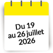 Du 19 au 26 juillet 2026