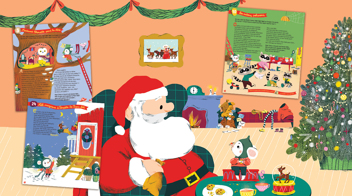 “Opération Noël !” 24 histoires de Pomme d’Api. Textes : Alexandra Garibal. Illustrations : Maria Neradova. Pomme d'Api n° 718, décembre 2025. “Opération Noël !” 24 histoires de Pomme d’Api. Textes : Alexandra Garibal. Illustrations : Maria Neradova. Pomme d'Api n° 718, décembre 2025.