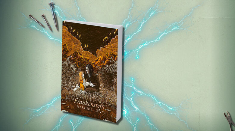 10 raisons de lire “Frankenstein ou le Prométhée moderne”