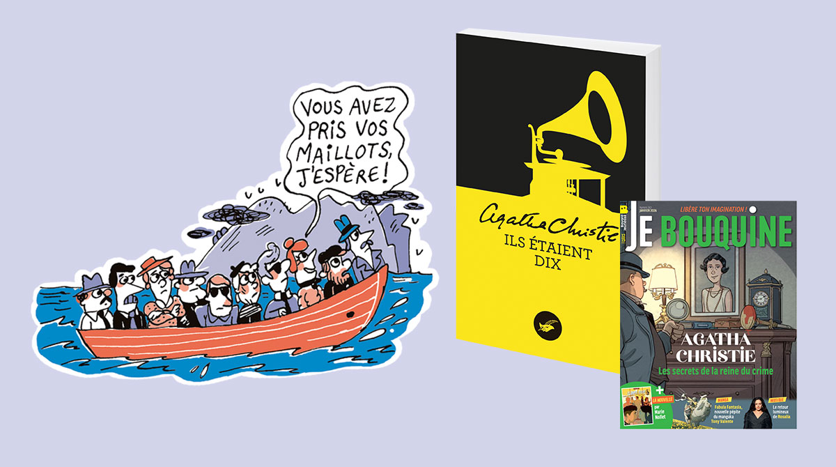 “Ils étaient dix” : toute l’histoire à lire en 1 minute chrono avec “Je bouquine”