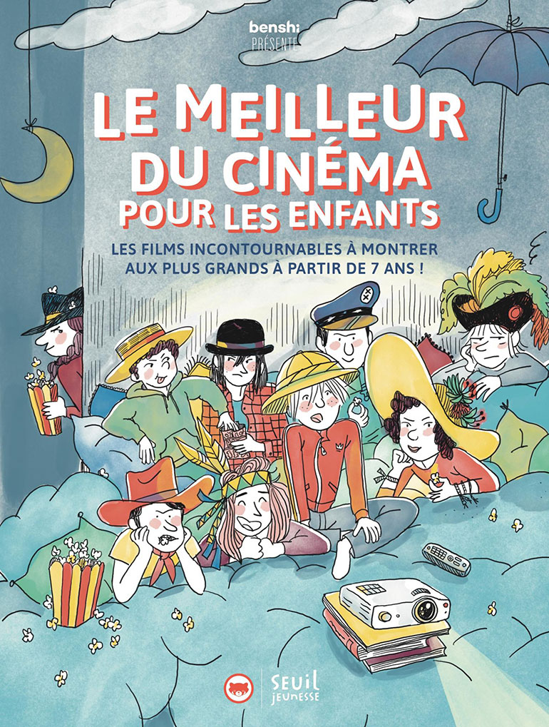 Couverture : “Le meilleur du cinéma pour les enfants”, illustré par Clotilde Szymanski, éditions du Seuil.