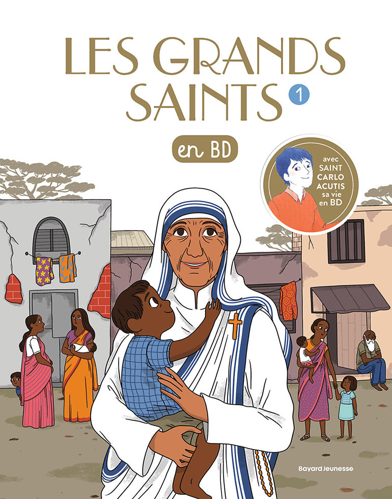Les Grands Saints en BD de Julia Bereciartu, Sophie Pelloux-Prayer et Jade Malaussène, 18,30 €. 