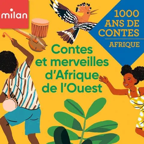 Mille ans de contes - Contes et merveilles d'Afrique de l'Ouest