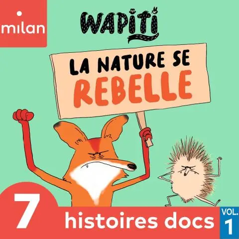 WAPITI - 7 histoires docs, Vol. 1 (La nature se rebelle)