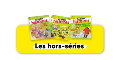 Hors-séries Les Belles Histoires - 3 n° par an