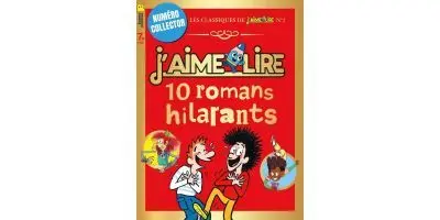 J'aime Lire numéro collector - 10 romans hilarants